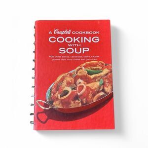 Campbell’s Cooking With Soup Cookbook 1976 Vintage 608 Recipe Hardcover